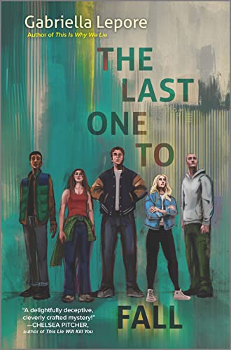 The Last One to Fall by Lepore, Gabriella