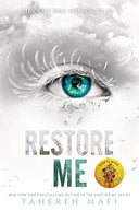 Restore Me -- Tahereh Mafi, Paperback