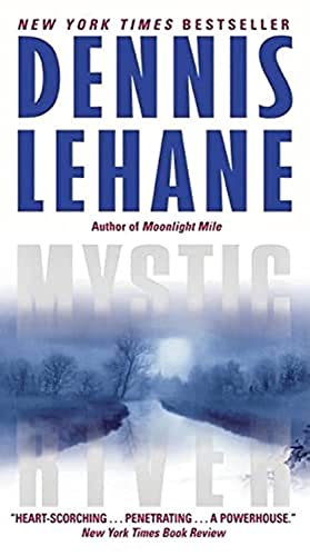 Mystic River by Lehane, Dennis
