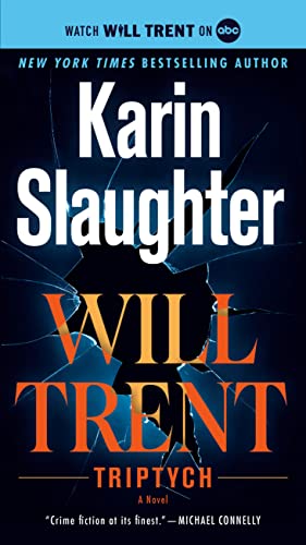 Triptych: A Will Trent Novel -- Karin Slaughter, Mass Market Paperbound