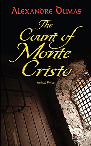 The Count of Monte Cristo by Dumas, Alexandre