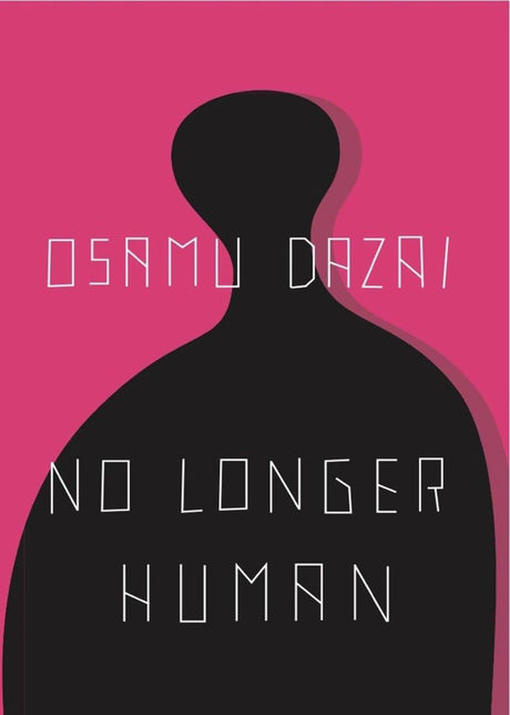 No Longer Human -- Osamu Dazai, Paperback