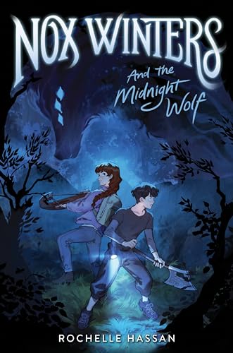 Nox Winters and the Midnight Wolf by Hassan, Rochelle