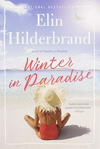 Winter in Paradise -- Elin Hilderbrand, Mass Market Paperbound