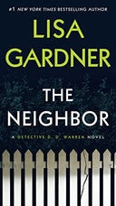 The Neighbor -- Lisa Gardner, Mass Market Paperbound
