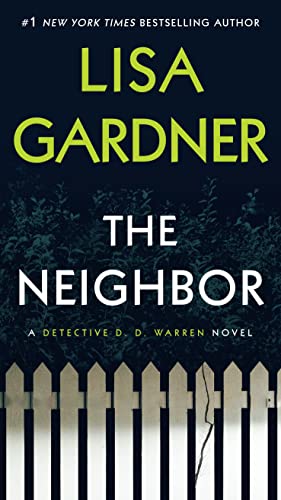 The Neighbor -- Lisa Gardner, Mass Market Paperbound
