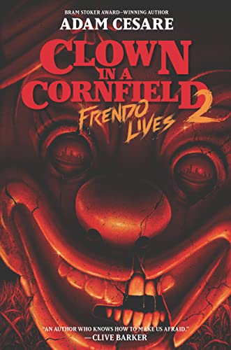 Frendo Lives -- Adam Cesare, Hardcover