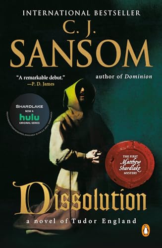 Dissolution: A Matthew Shardlake Tudor Mystery -- C. J. Sansom, Paperback