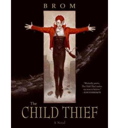 The Child Thief by Brom