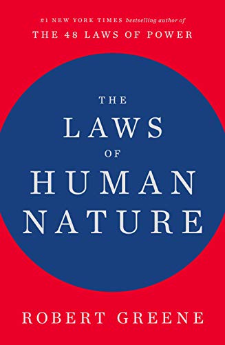 The Laws of Human Nature -- Robert Greene, Hardcover
