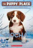 Mocha (the Puppy Place #29): Volume 29 -- Ellen Miles, Paperback