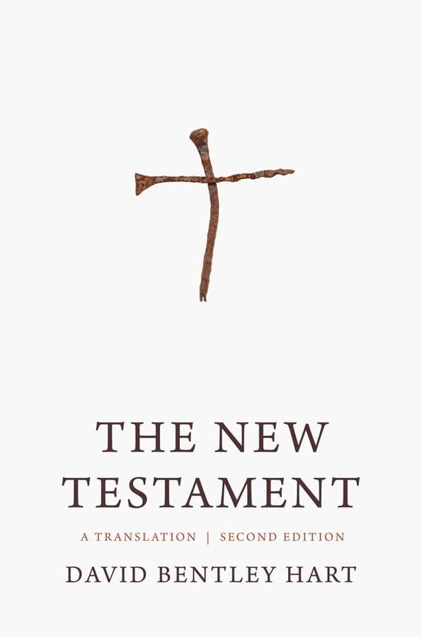 The New Testament: A Translation -- David Bentley Hart, Bible
