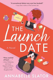 The Launch Date by Slator, Annabelle