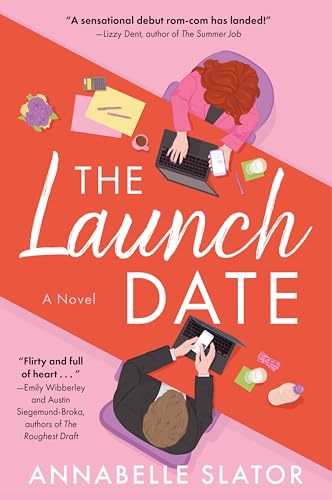 The Launch Date by Slator, Annabelle