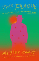 The Plague: A New Translation by Laura Marris -- Albert Camus, Paperback