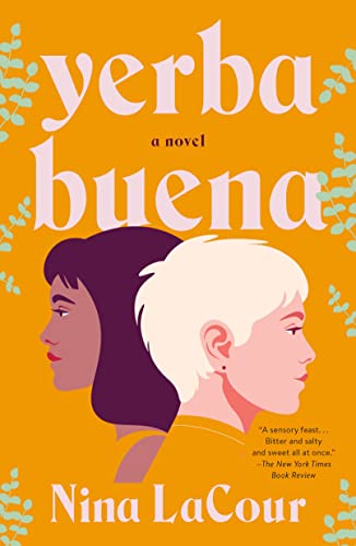 Yerba Buena -- Nina Lacour, Paperback