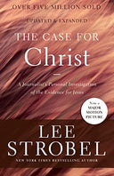 The Case for Christ: A Journalist's Personal Investigation of the Evidence for Jesus -- Lee Strobel, Mass Market Paperbound