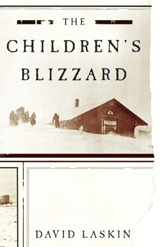 The Children's Blizzard by Laskin, David