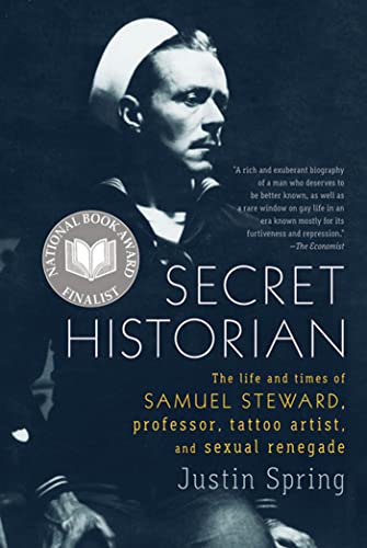 Secret Historian -- Justin Spring, Paperback