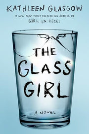 The Glass Girl by Glasgow, Kathleen