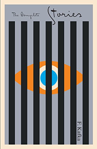 The Complete Stories -- Franz Kafka, Paperback