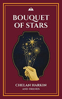 Bouquet of Stars: Poetry Chapel Volume 3 -- Chelan Harkin, Paperback