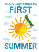 The Very Hungry Caterpillar's First Summer -- Eric Carle, Board Book