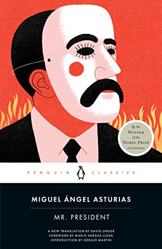 Mr. President -- Miguel Ángel Asturias, Paperback