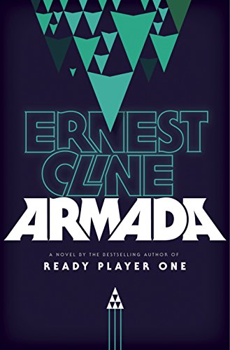 Armada -- Ernest Cline, Hardcover