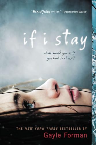 If I Stay -- Gayle Forman, Paperback