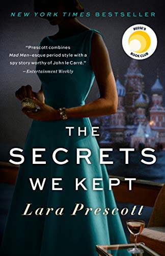 The Secrets We Kept: Reese's Book Club -- Lara Prescott, Paperback