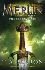 The Seven Songs by Barron, T. A.