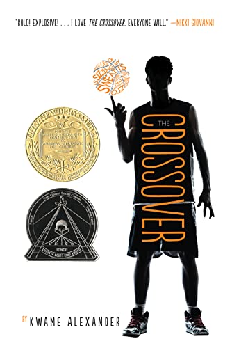 The Crossover: A Newbery Award Winner -- Kwame Alexander