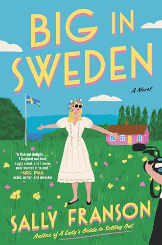 Big in Sweden by Franson, Sally