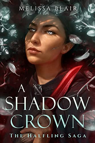 A Shadow Crown -- Melissa Blair, Paperback