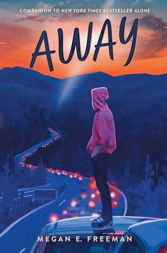 Away by Freeman, Megan E.