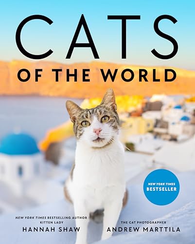 Cats of the World -- Hannah Shaw, Hardcover