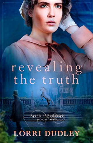 Revealing the Truth -- Lorri Dudley, Paperback