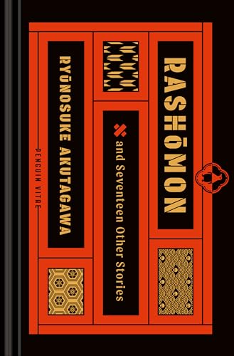 Rashomon and Seventeen Other Stories -- Ryunosuke Akutagawa, Hardcover
