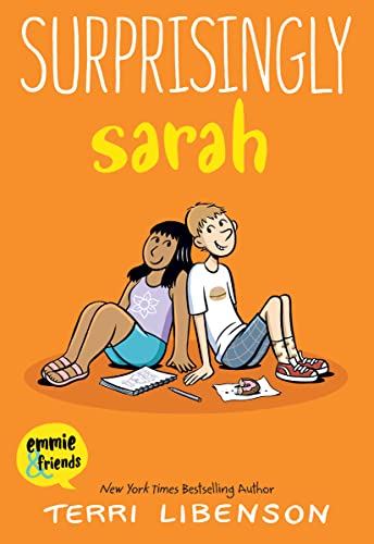 Emmie & Friends: Surprisingly Sarah: A Graphic Novel -- Terri Libenson, Hardcover