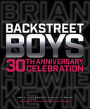 Backstreet Boys 30th Anniversary Celebration -- Karah-Leigh Hancock, Hardcover