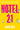 Hotel 21 by Rich, Senta