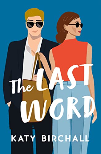 The Last Word -- Katy Birchall, Paperback