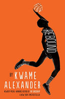 Rebound -- Kwame Alexander, Paperback