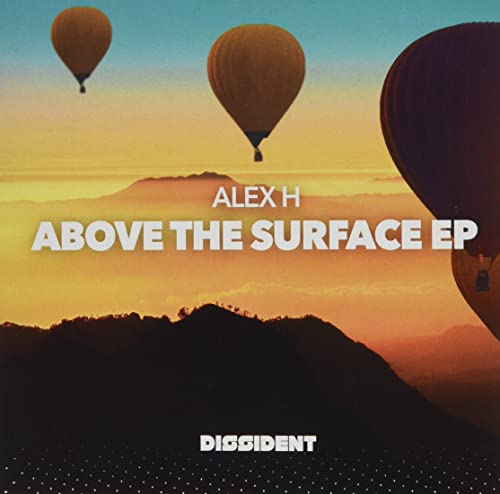 Above The Surface Ep -- Alex H, CD