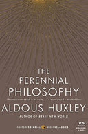 The Perennial Philosophy -- Aldous Huxley, Paperback