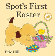 Spot's First Easter: A Lift-The-Flap Easter Classic by Hill, Eric