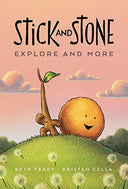 Stick and Stone Explore and More: A Graphic Novel -- Beth Ferry, Paperback