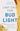 Last Call for Bud Light: The Fall and Future of America's Favorite Beer by Frericks, Anson
