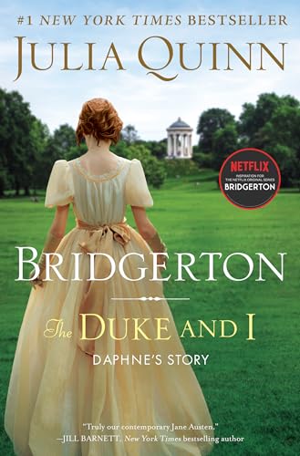 The Duke and I: Bridgerton -- Julia Quinn, Hardcover